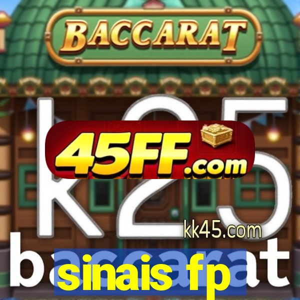 sinais fp